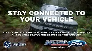 Metro Ford Independence - Download FordPass Today!