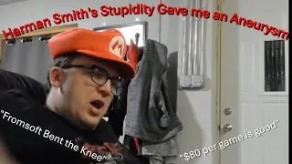 Harman Smith's Stupidity gave me an Aneurysm