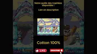 Guide troph&eacute;es PSTHC Cotton 100% disponible ! #trophyguide #playstationtrophy