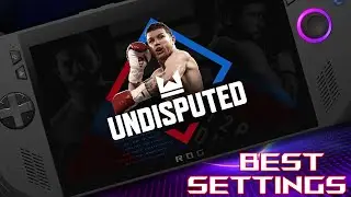 Undisputed - ROG Ally X - Best Settings - Gameplay - 900p - 25W Turbo Mode