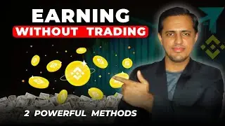 Earning Without Trading 💰 | 2 Powerful Crypto Income Methods (2026)