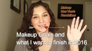 Makeup Goals and Products to Use Up in 2016