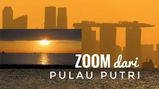Pemandangan Elok !! Melihat Suasana Sunset Singapura Dari Wisata Pulau Putri Batam