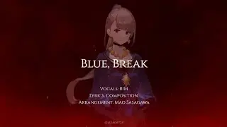 Blue, Break (Sora) | MONARK モナーク OST [ROM/ENG Full Lyrics]