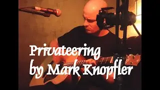 Pascal Farin | Privateering | Mark Knopfler