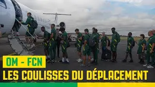 OM - FC Nantes : les coulisses du d&eacute;placement