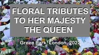 London Flowers for Her Majesty Queen Elizabeth II - Beautiful Floral Tribute in Green Park, London.