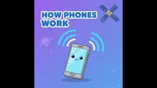 How Do Mobile Phones Work? | Kids Explainer