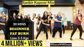 DWD#97 | 30mins Daily - Beginner Bollywood Dance Workout | Ranbir Kapoor Mix | #dancewithdeepti