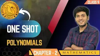 POLYNOMIALS ONE SHOT CLASS 9 CHAPTER 2 REVISION | ZEROES OF POLYNOMIALS |  GSEB CLASS 9 MATHS #gseb