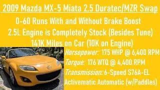 2009 Mazda MX-5 Miata 2.5 Duratec/MZR Swap 0-60 Runs and 5-60: 6-Speed Automatic 4K UHD GoPro Hero 8