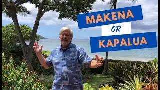 Top 3 Reasons To Choose Makena MAUI