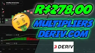✅ R$278,00 NA DERIV.COM OPERANDO NO MERCADO MULTIPLIERS! TRADER BIN&Aacute;RIO