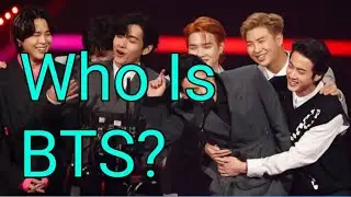 What is BTS?