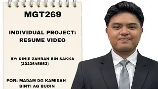 MGT269 - INDIVIDUAL PROJECT: VIDEO RESUME
