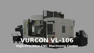 CNC machining center - VURCON VL 106 - 5 axes - NEW 2025 - FANUC Control #cnc #machine #sale #vurcon