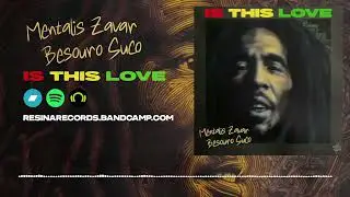 Mentalis Zavar & Besouro Suco - Is this Love