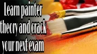 Painter general top 15 questions (Painter general theory)