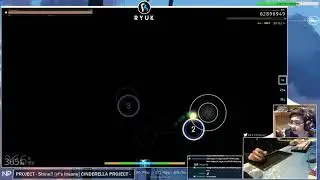 [Live] RyuK | CINDERELLA PROJECT - Shine!! [yf's Insane] +HDDT 99.22% {#1 382pp FC} - osu!
