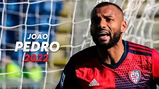 João Pedro 2022 ► Best Skills, Assists & Goals - Cagliari | HD