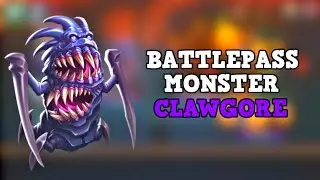 NEW BATTLEPASS MONSTER CLAWGORE