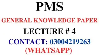 PMS General Knowledge Paper Preparation | Lecture no 4 | PMS GK Paper | Physical Sciences | PMS 2025