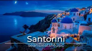 SANTORINI 🌅 Spanish Guitar & Chill Out (Day to Night Transition)