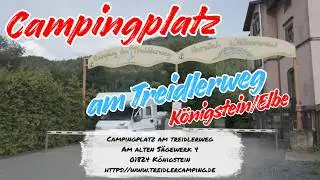 Campingplatz Treidlerweg an der Elbe ⛺ | Unsere Erfahrung & Besuch Festung K&ouml;nigstein