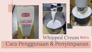 Cara pakai dan penyimpanan whipped cream gold label rich's