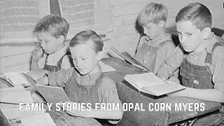 Opal Finally Starts Teaching - Family History & Stories of Opal Corn Myers 26