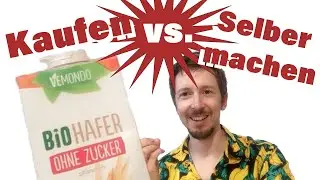 Lohnt sich Hafermilch selber machen - oder besser kaufen?