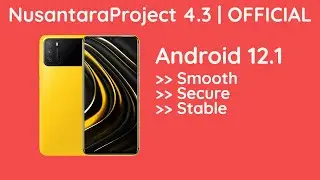 Проект Нусантара 4.3 Сейнендан | ОФИЦИАЛЬНЫЙ | Android 12.1 Poco M3/Устройства для приготовления сока