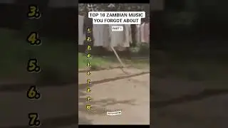 Top 10 Zambian Music You Forgot About | Part 1 #zambianmusic #zedtopvibes #oldzambianmusic #songs