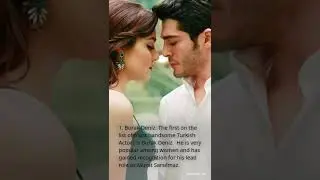 TOP 11 MOST HANDSOME TURKISH ACTORS IN 2022