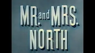Mr And Mrs North s2e4 Loon Lake, Colorized, Mystery, Barbara Britton, Richard Denning, Jack Elam