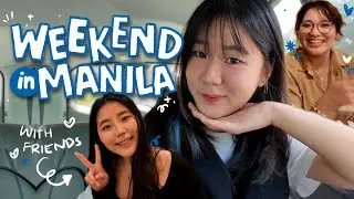 South Girlie&rsquo;s Weekend in Manila 🎤🍻🎨 | Juwonee