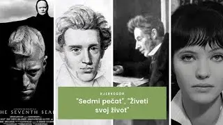 KJERKEGOR, GODAR, BERGMAN ( ''Živeti svoj život'', ''Sedmi pečat'' )