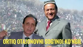 ORTIQ OTAJONOVNI SOG'INDI KO'NGIL OYBEK TILLO DAN YANGI SHER @OybekTillo #ortiqotajonov