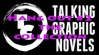 Talk Comix Comic Collectors Hangout