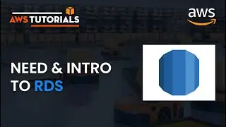 54.  AWS Tutorial - Need & Intro to RDS