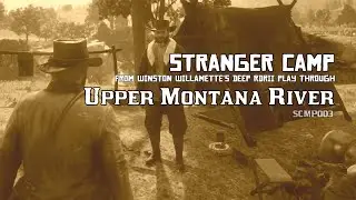 Stranger Camp - Upper Montana River [RDRII]