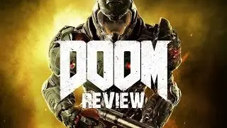 DOOM 2016 Review