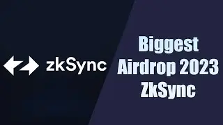 Biggest Airdrop 2023 | ZkSync Airdrop - Criteria, Tutorial