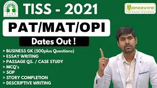 TISS 2021 - PAT/MAT/OPI | Business Gk 500plus Ques. | Essay Writing | SOP |Descriptive Writing etc..