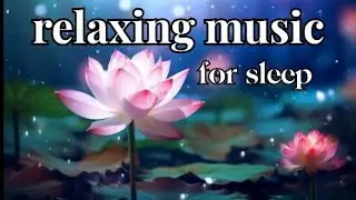Relaxing music - For sleep - Relief Stress -2026