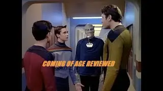 Coming of Age Reviewed, Star Trek TNG Season 1 Episode 18  Quinn Warns the Future About Today