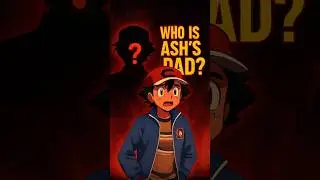 Ash Ke Dad Ka Sach? 😱 | Pokemon Mystery Explained! #ashketchumfather #ashketchum #pokemon