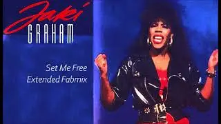 Jaki Graham - Set Me Free - Extended Fabmix - 1986