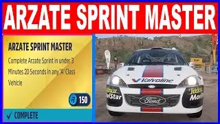 Forza Horizon 5 ARZATE SPRINT MASTER Complete Arzate Sprint in under 3 Minutes 20 Seconds A class
