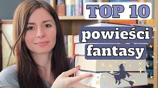 Moje TOP 10 jednotomówek fantasy 🧙‍♂️